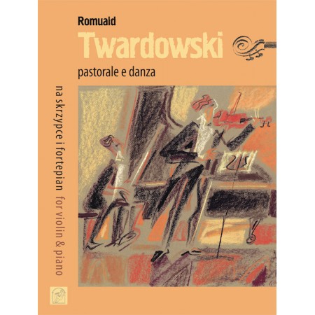 TWARDOWSKI, Romuald - Pastorale e danza